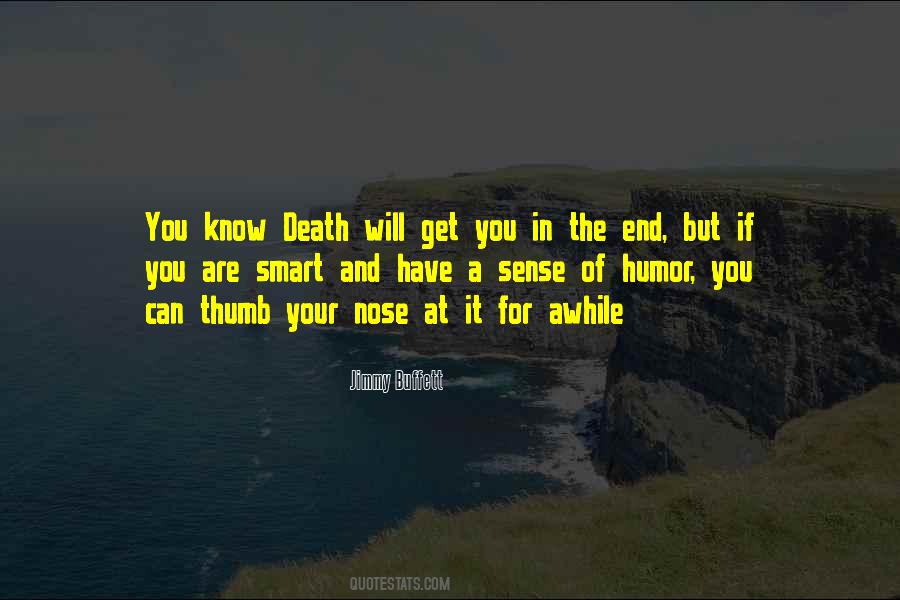 Death And Humor Quotes #707843