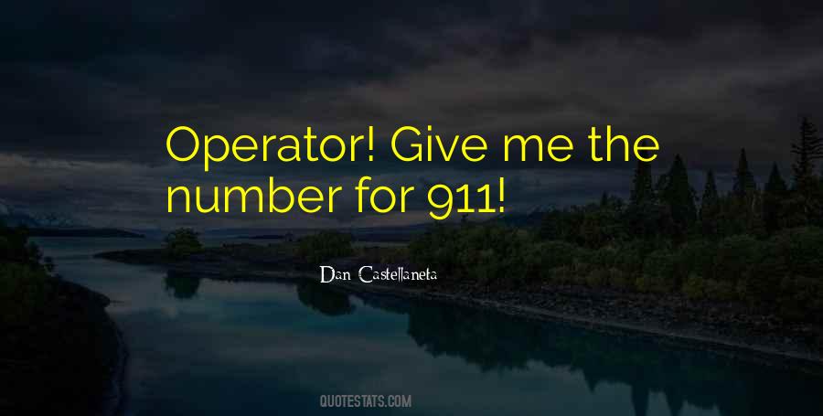 911 Operator Quotes #1215359