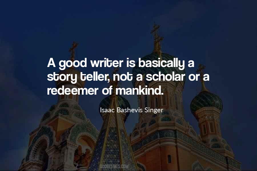 Isaac Bashevis Quotes #1058068