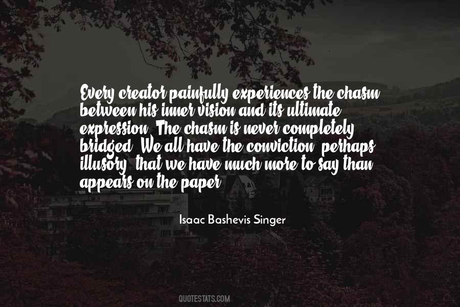 Isaac Bashevis Quotes #1158006
