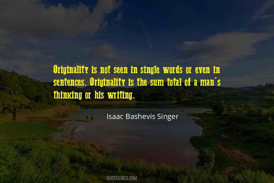 Isaac Bashevis Quotes #535289