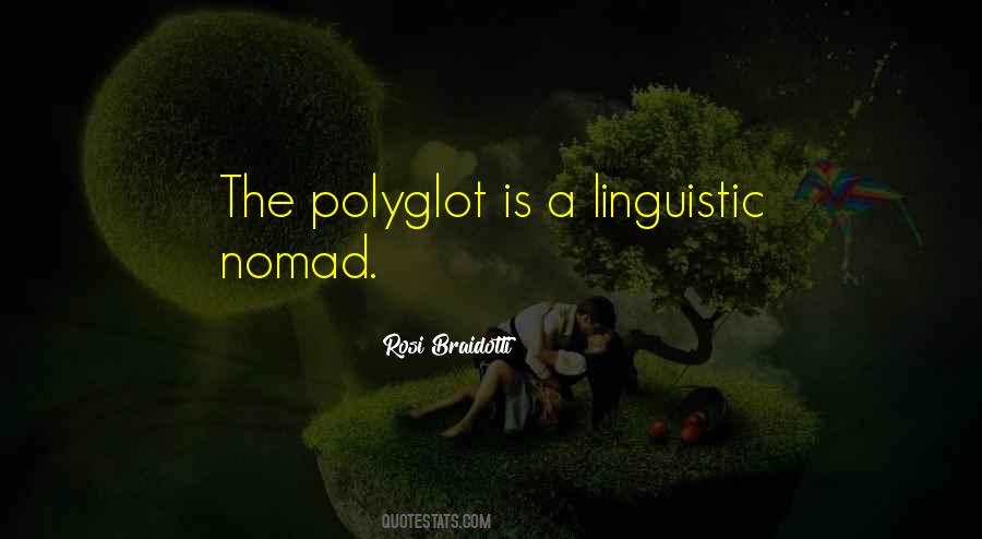 Quotes About Nomadism #1177530