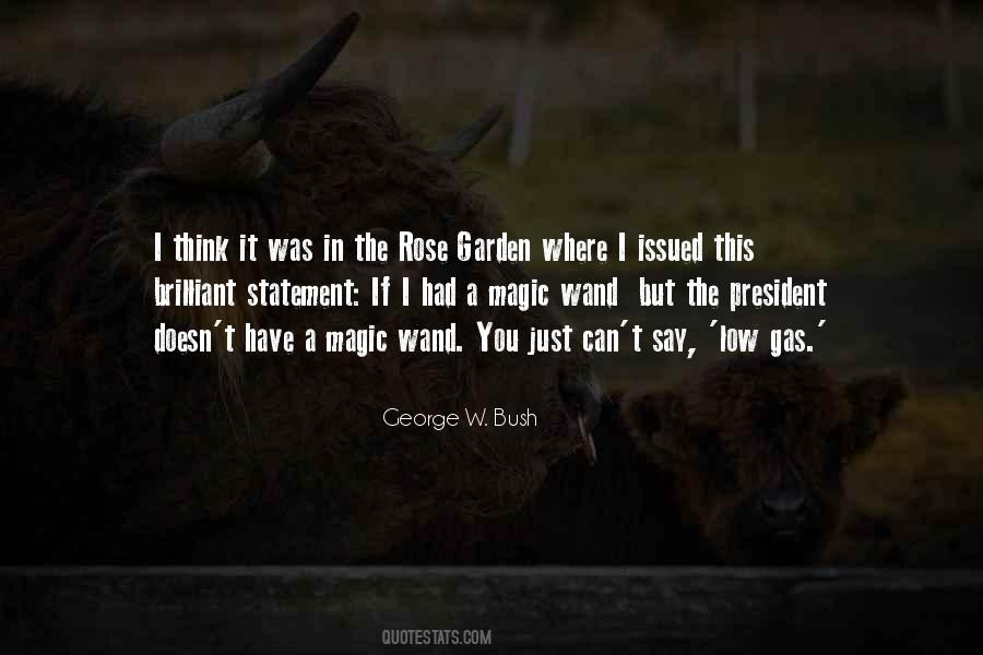 The Rose Garden Quotes #1018198