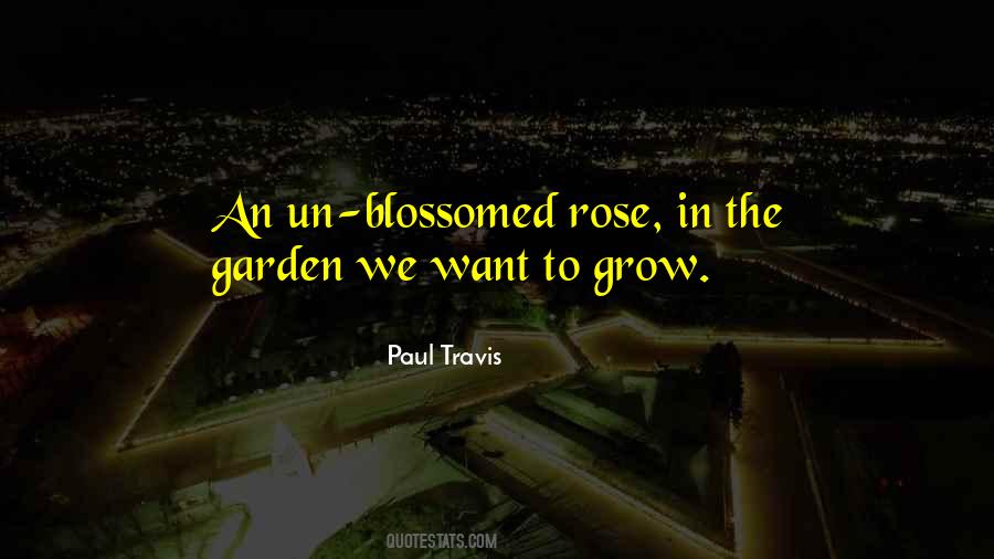 The Rose Garden Quotes #1255727