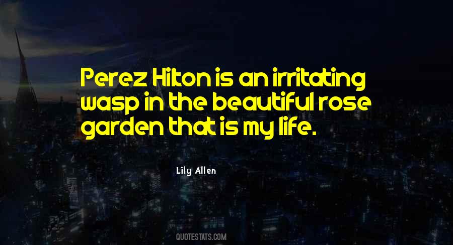 The Rose Garden Quotes #368745