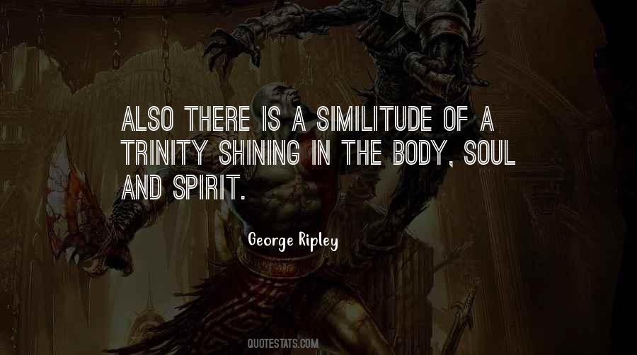 Body Soul Quotes #1367767