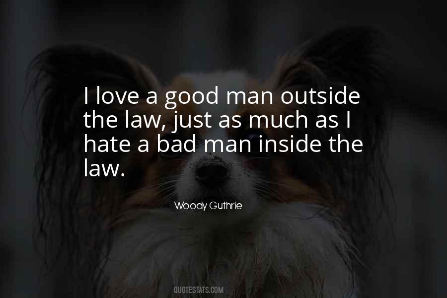 A Bad Man Quotes #839220