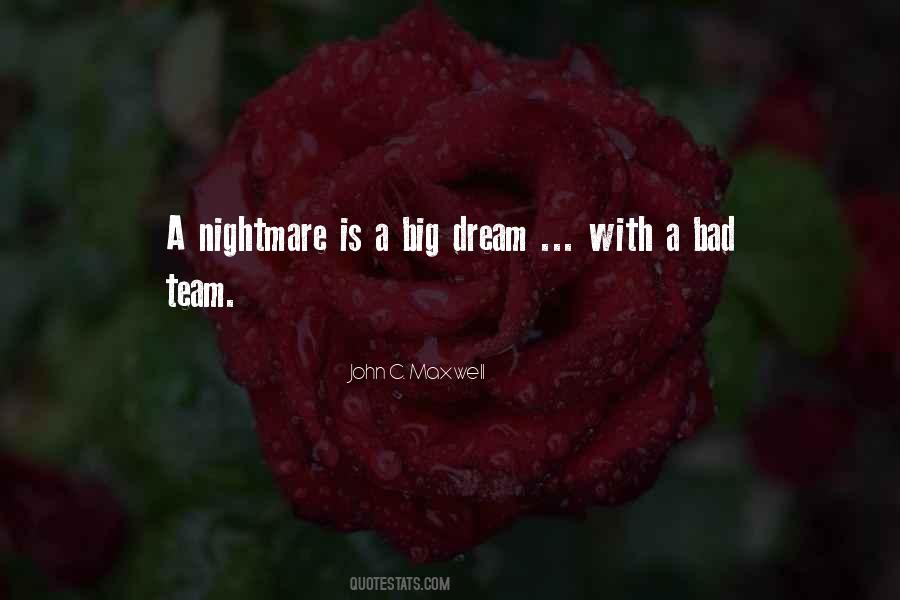 A Bad Nightmare Quotes #1787446