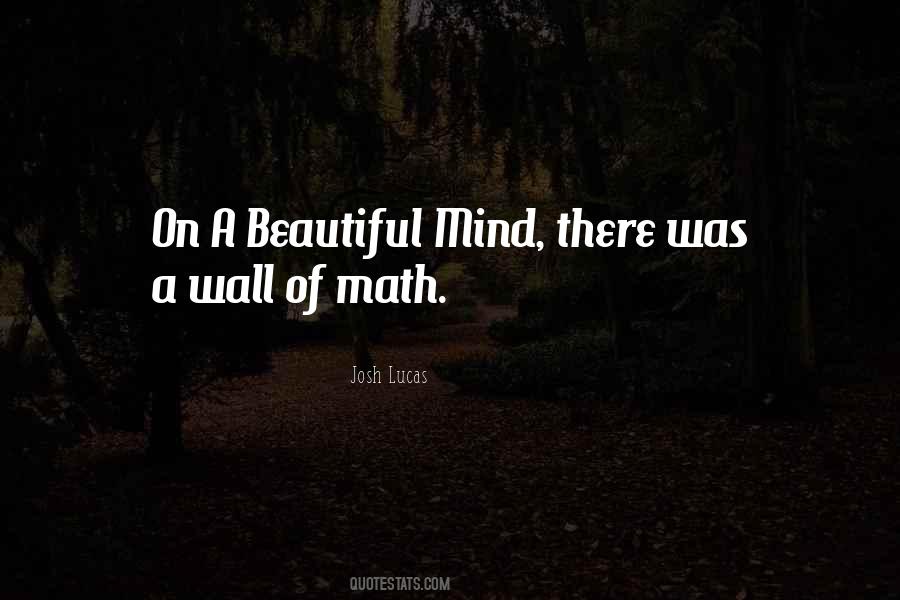 A Beautiful Mind Quotes #1135626