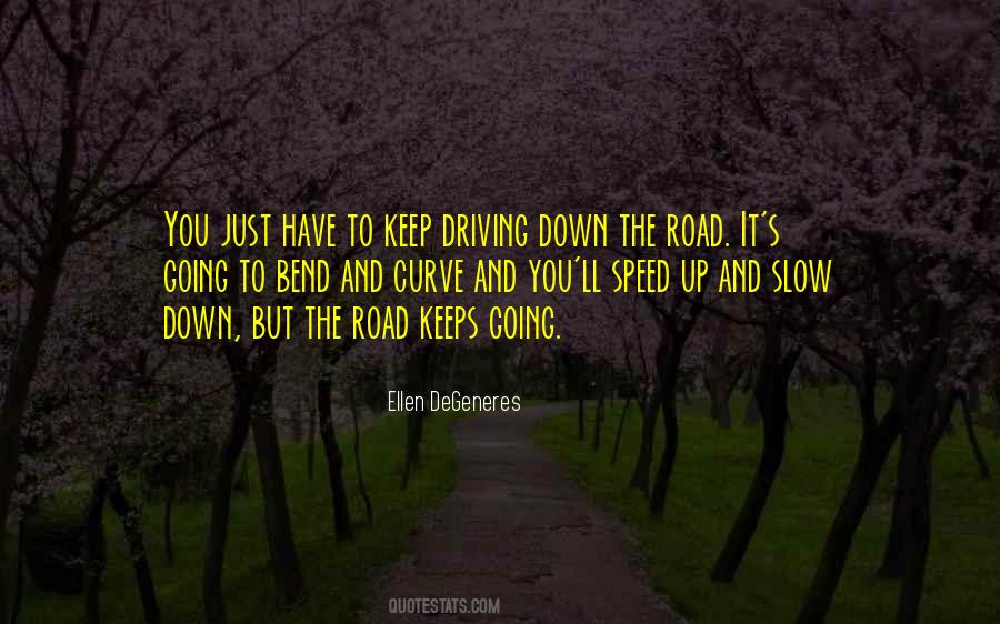 A Bend In The Road Quotes #778147