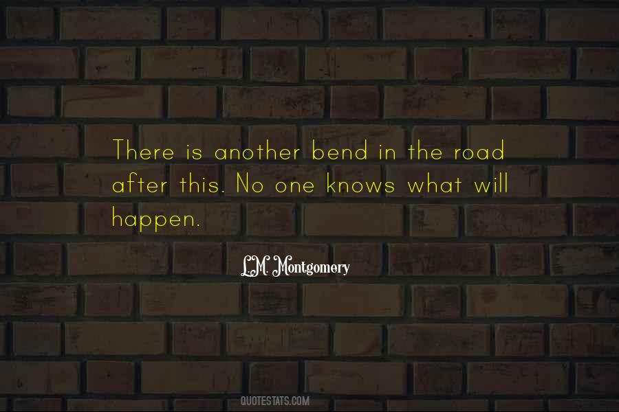 A Bend In The Road Quotes #950027