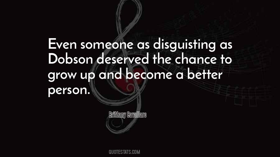 A Better Person Quotes #1131589