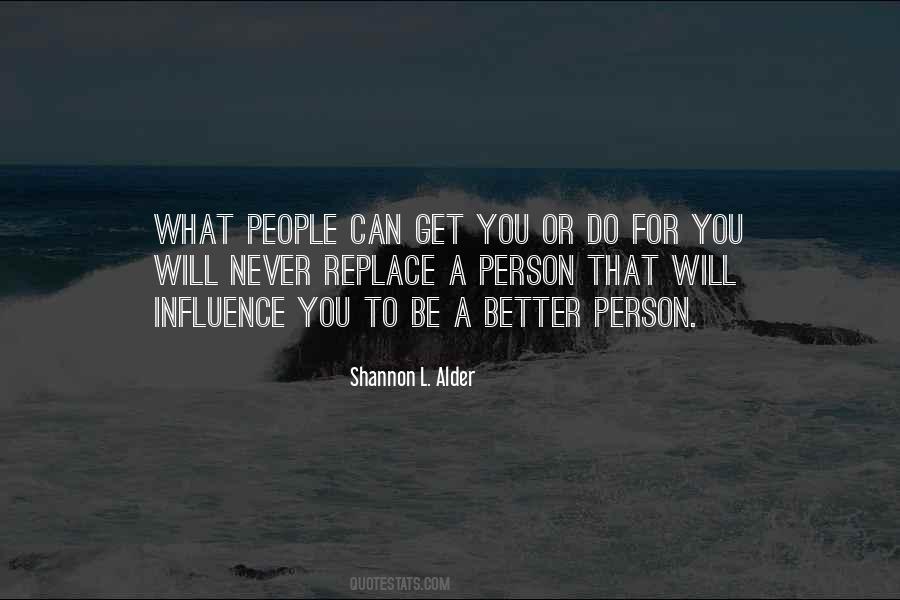 A Better Person Quotes #1136557