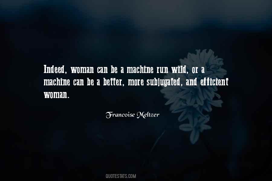 A Better Woman Quotes #281509