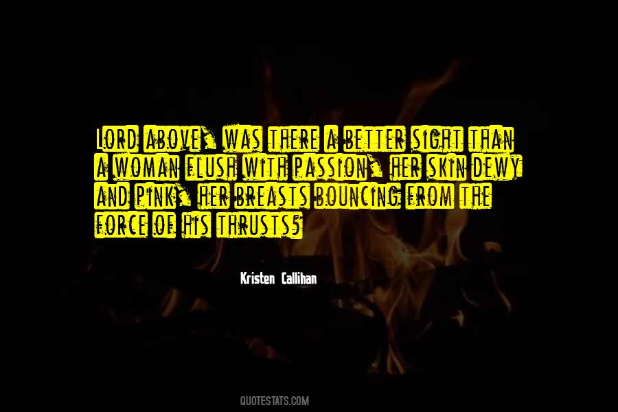 A Better Woman Quotes #531302
