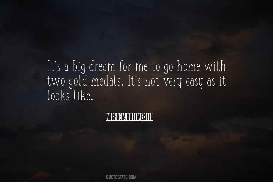 A Big Dream Quotes #1182592