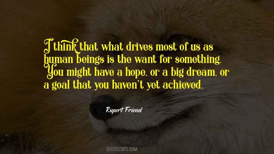 A Big Dream Quotes #437799