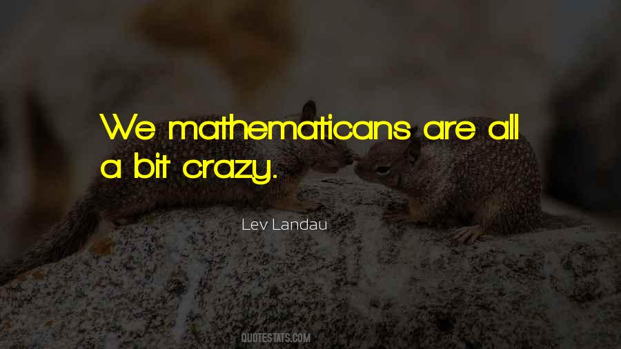 A Bit Crazy Quotes #68136