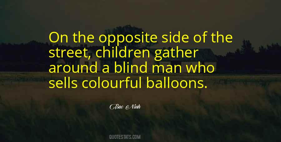 A Blind Man Quotes #1607576