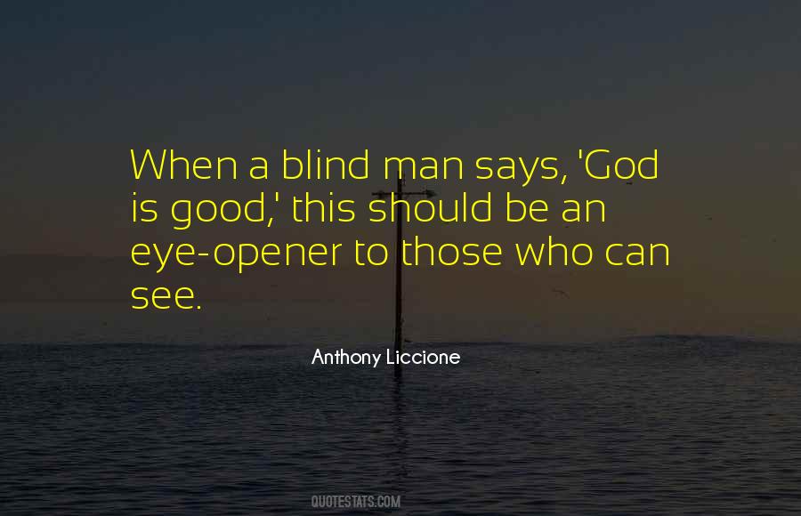 A Blind Man Quotes #1615256