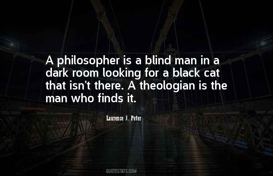 A Blind Man Quotes #1722943