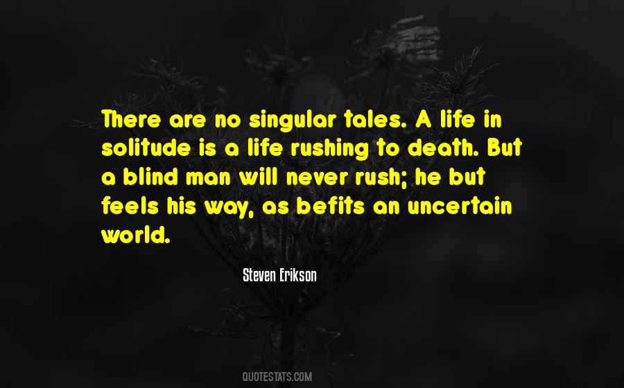 A Blind Man Quotes #1753890