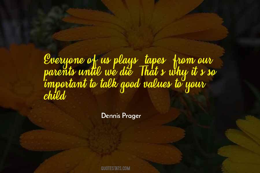 Good Values Quotes #1312930