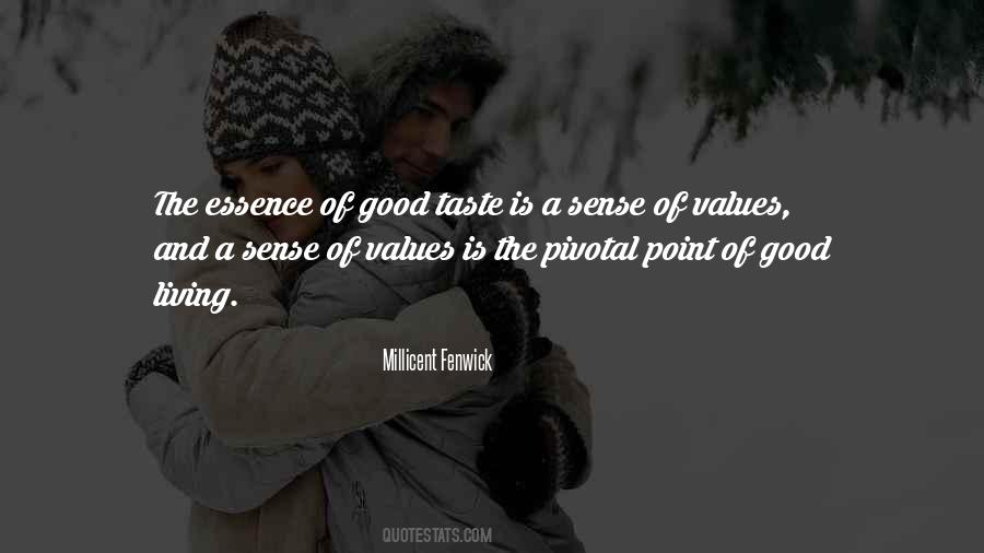 Good Values Quotes #366161