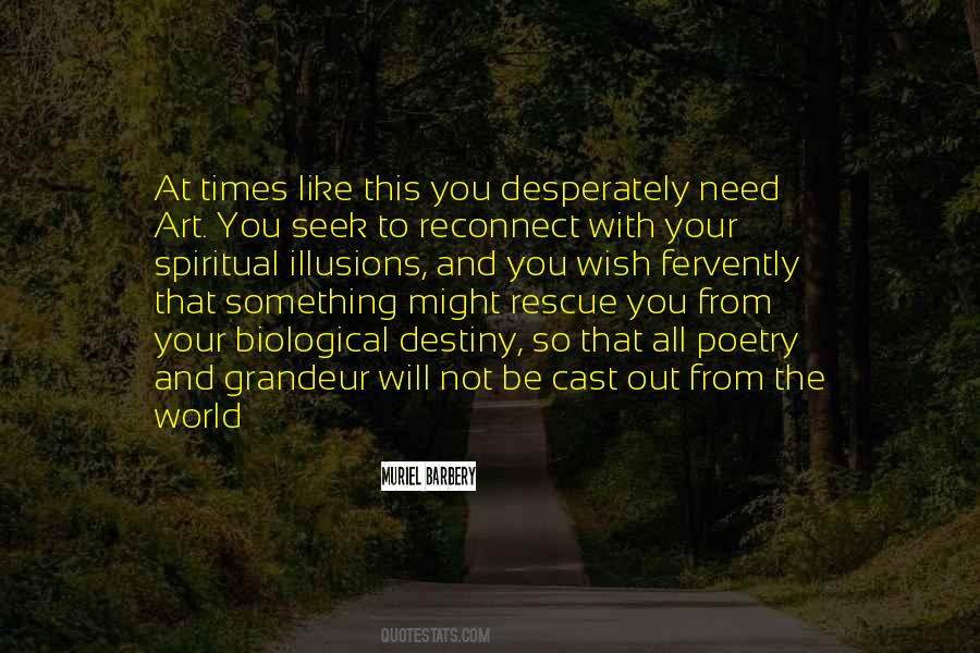 Biological Destiny Quotes #1096025