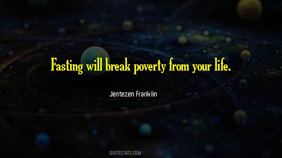 A Break From Life Quotes #205664