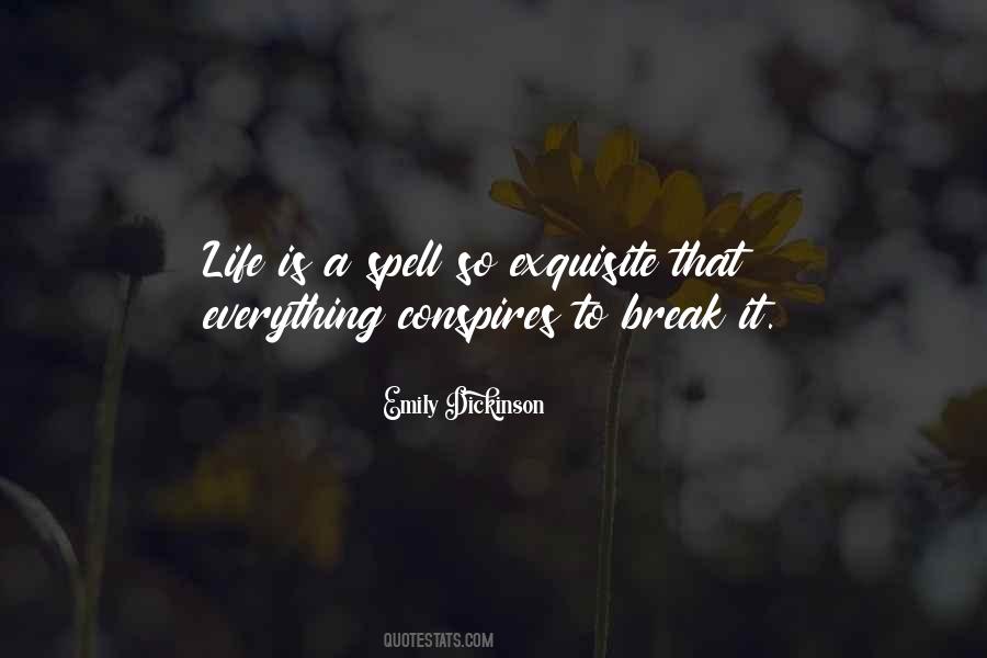 A Break From Life Quotes #90889