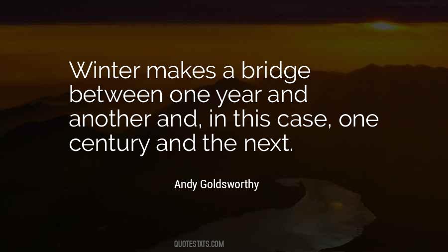 A Bridge Quotes #1040943