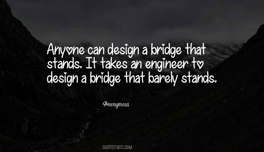 A Bridge Quotes #1055327