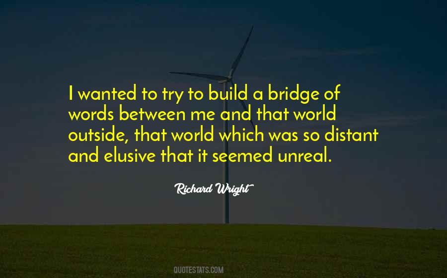 A Bridge Quotes #1367678