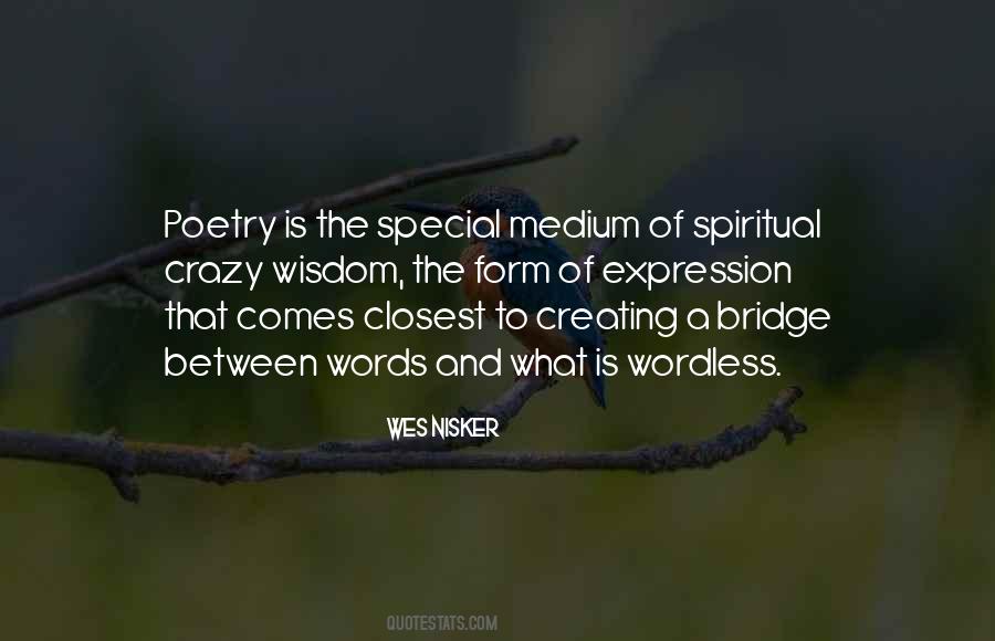 A Bridge Quotes #1386991