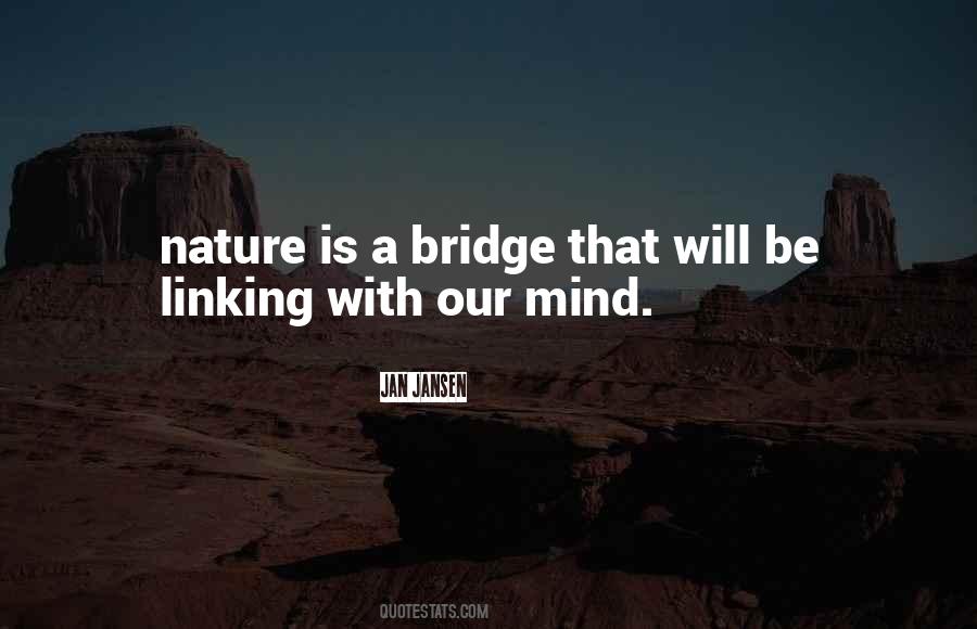 A Bridge Quotes #1400035