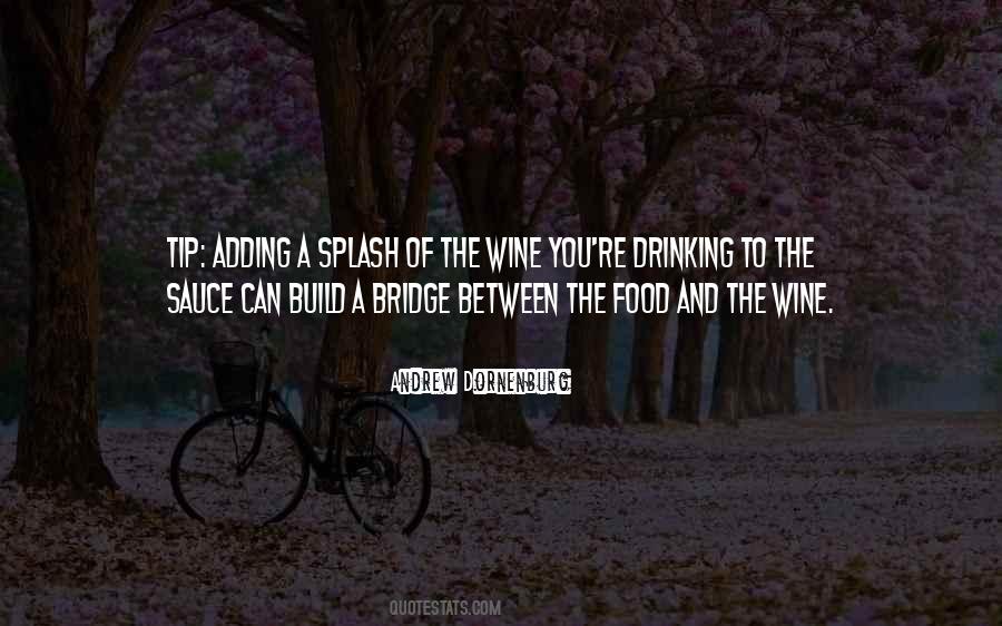 A Bridge Quotes #1421161