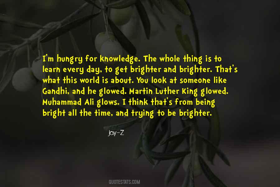 A Brighter Day Quotes #1427536