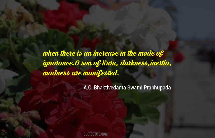 A C Bhaktivedanta Quotes #497346