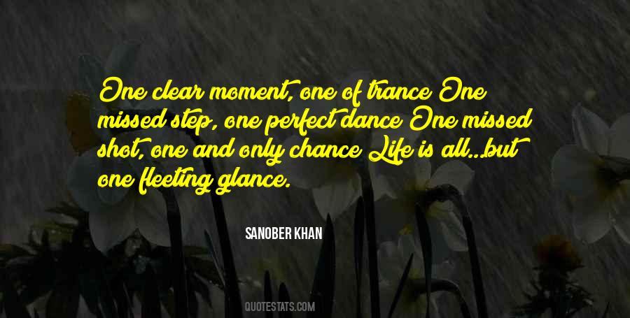 A Chance Missed Quotes #1427551