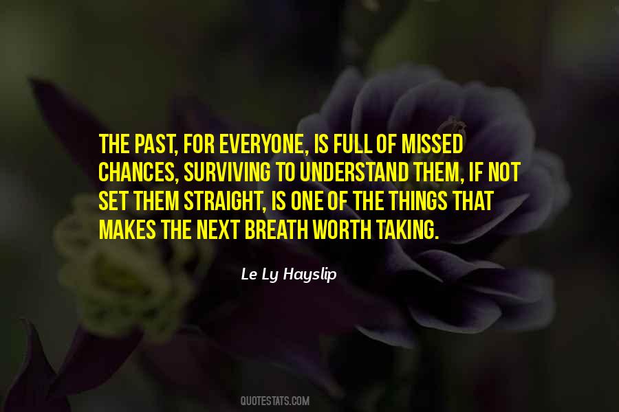 A Chance Missed Quotes #1523061