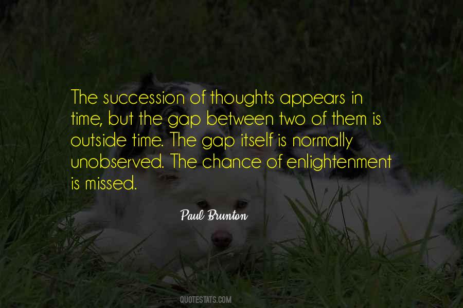 A Chance Missed Quotes #316875
