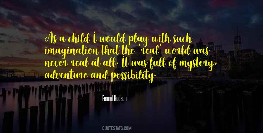 A Child At Play Quotes #1693710