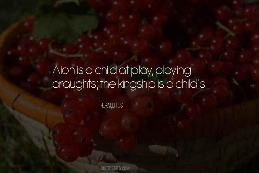 A Child At Play Quotes #446691