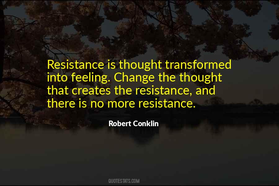 The Resistance Quotes #1512847