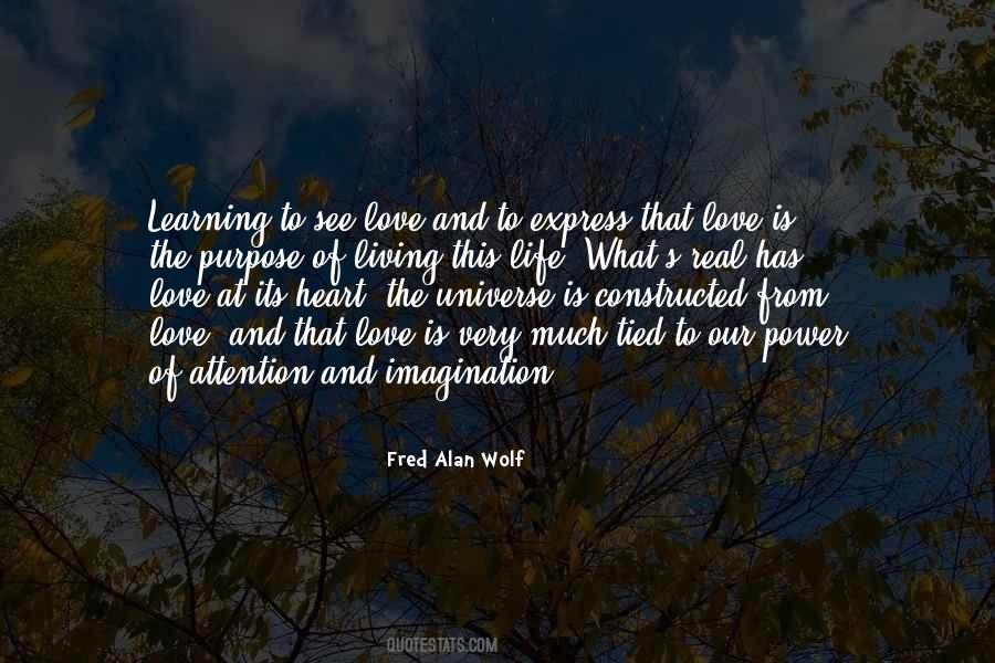Purpose Of Learning Quotes #1562759