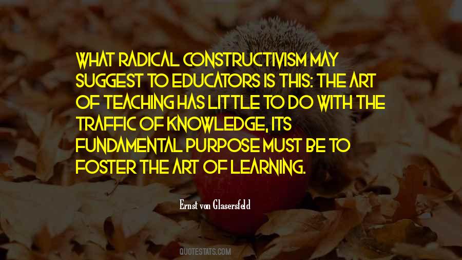 Purpose Of Learning Quotes #1605830