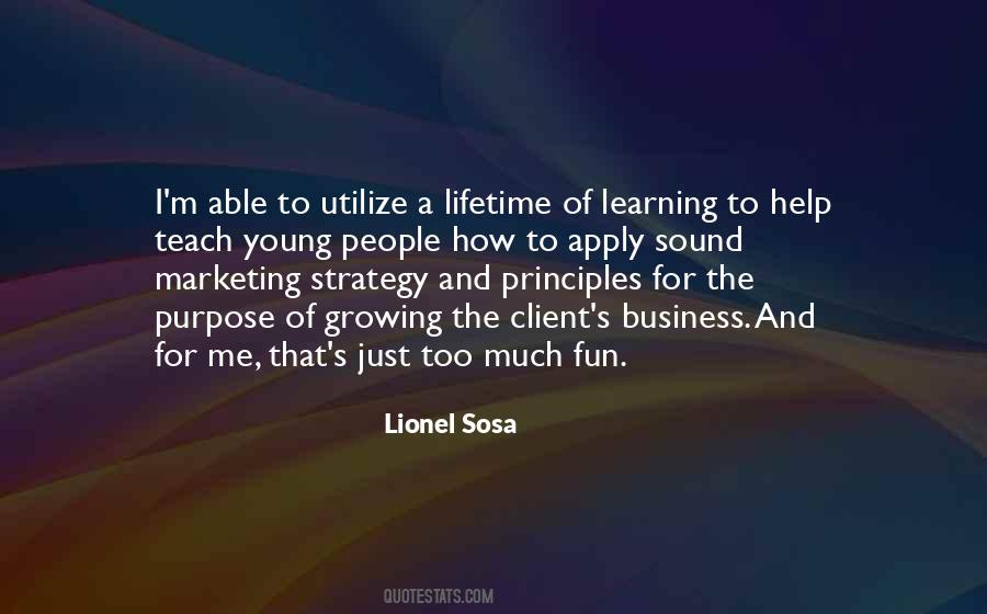 Purpose Of Learning Quotes #1696607