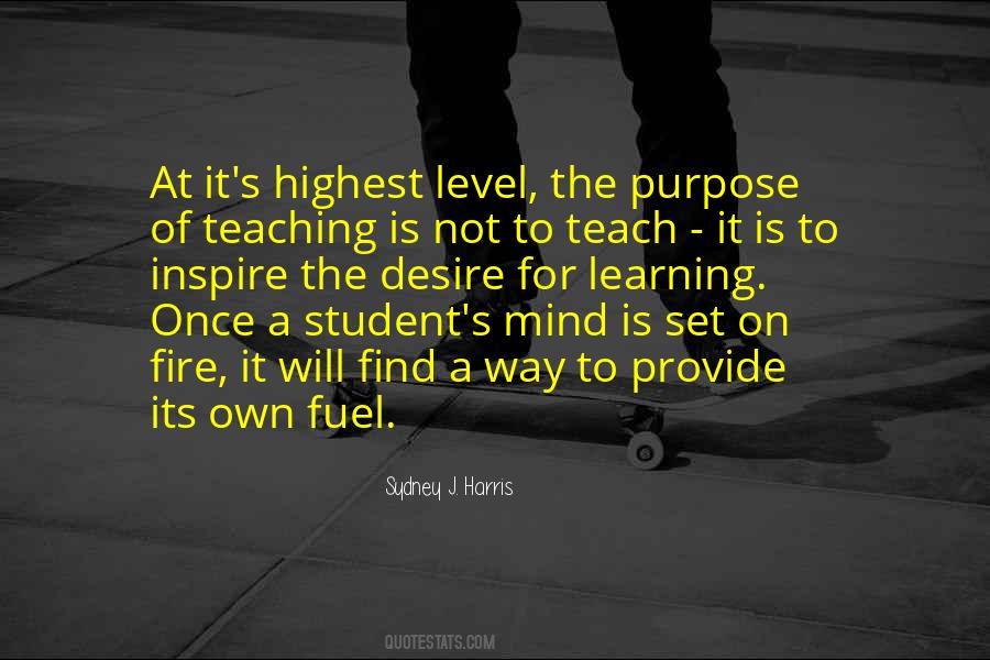Purpose Of Learning Quotes #199154