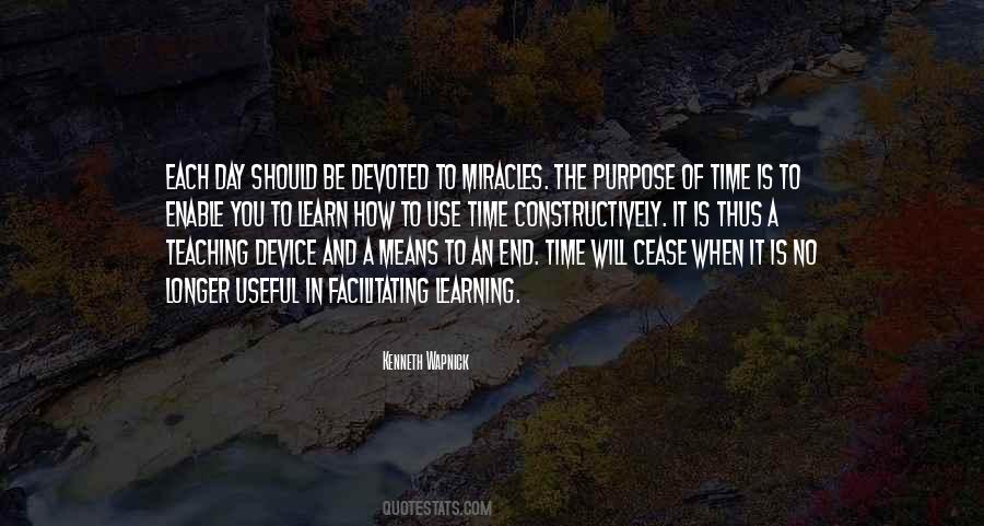 Purpose Of Learning Quotes #491203